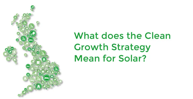 What does the Clean Growth Strategy Mean for Solar?